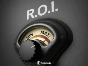 Maximize ROI