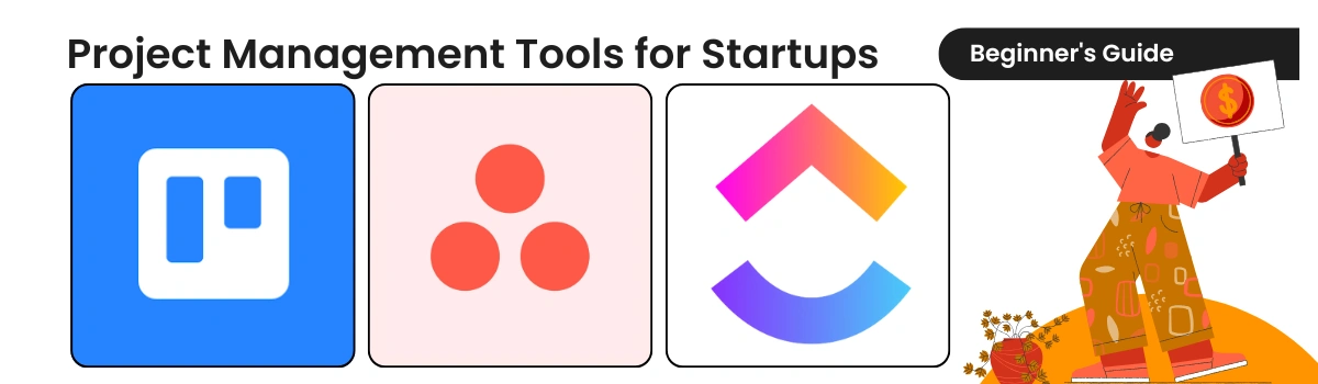 Project management tools for startups