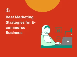 Marketing Strategies for E-commerce