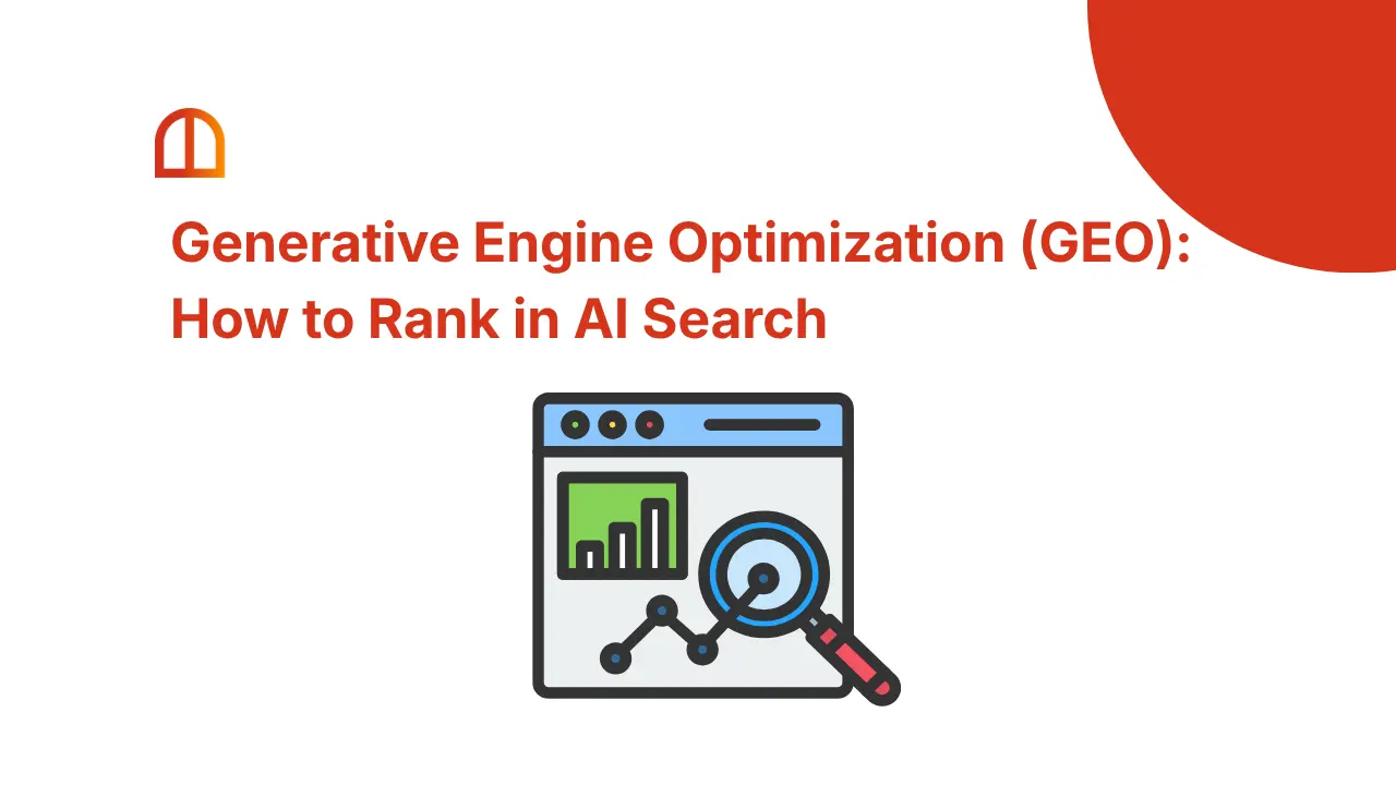 Generative Engine Optimization (GEO): How to Rank in AI Search